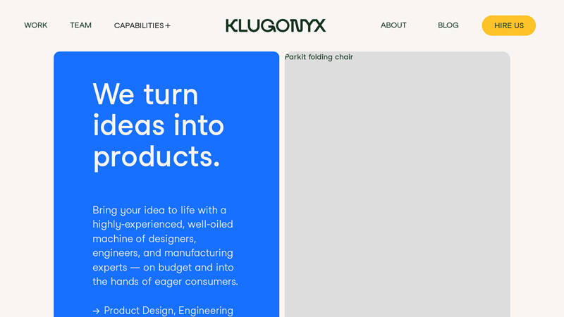Klugonyx is an end-to-end product development company that specializes in bringing innovative ideas to life.