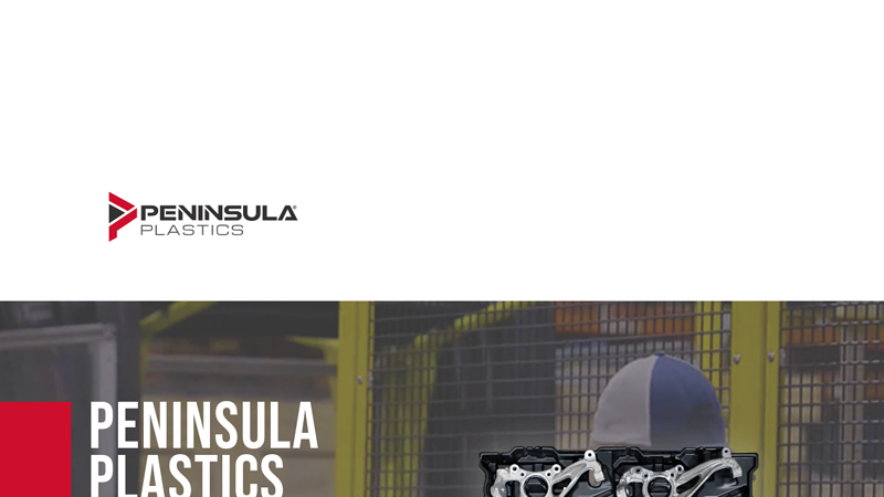 Peninsula Plastics - Large Scale Custom Packaging Solutions